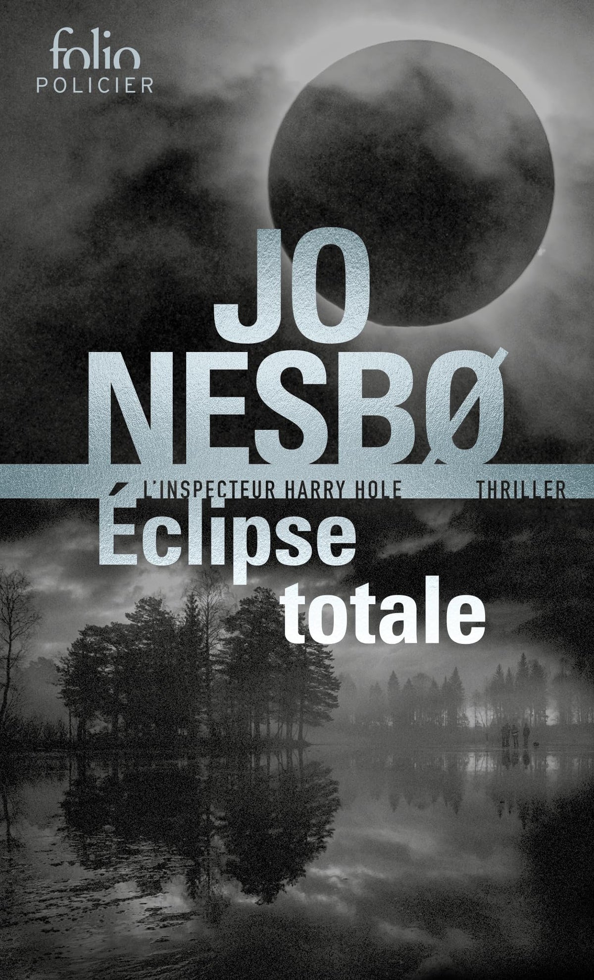 Éclipse totale: Une enquête de Harry Hole