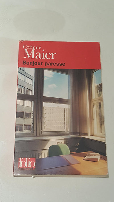 Bonjour Paresse !