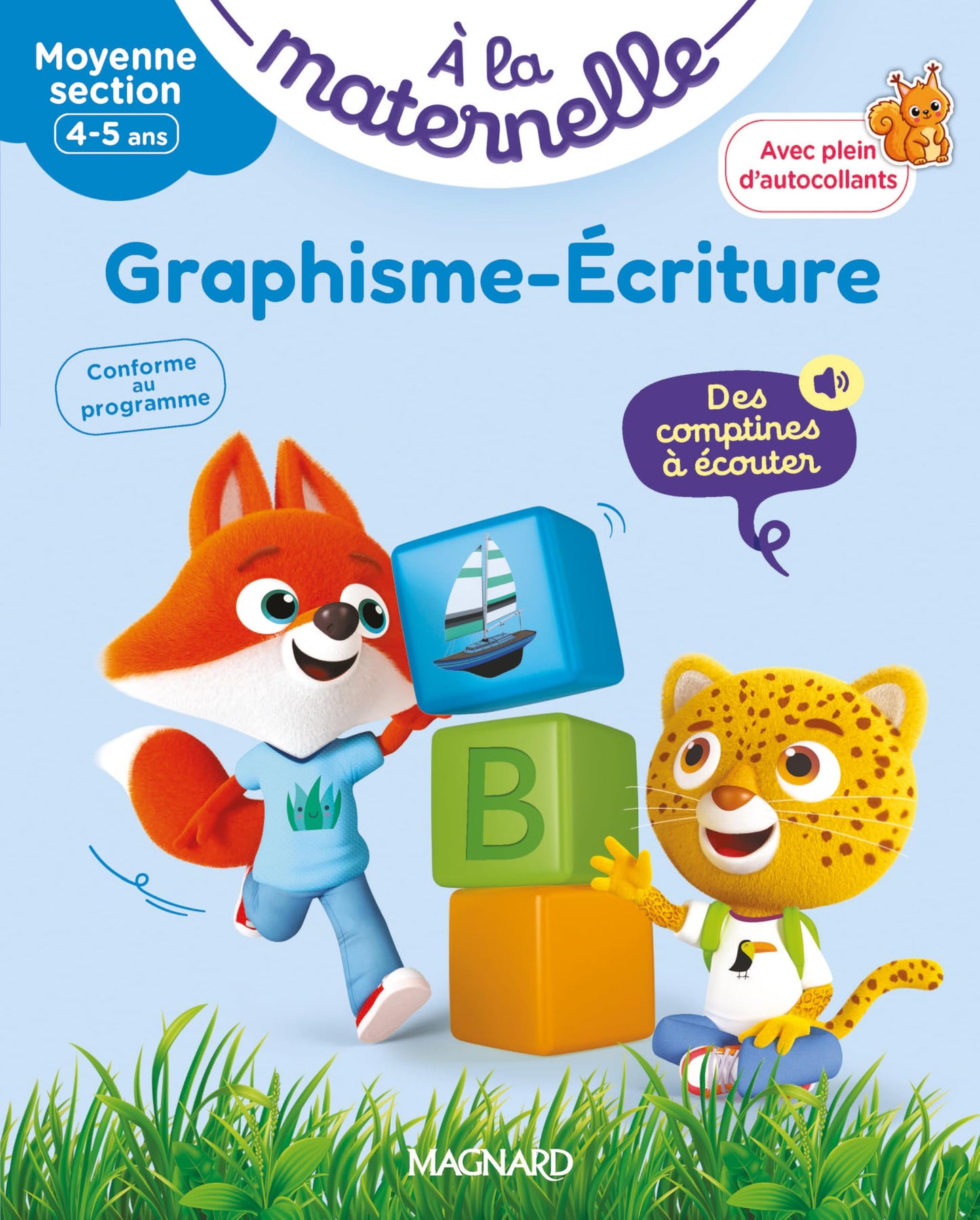 Graphisme-Écriture Moyenne section 4-5 ans - A la maternelle: Les premiers apprentissages de la maternelle
