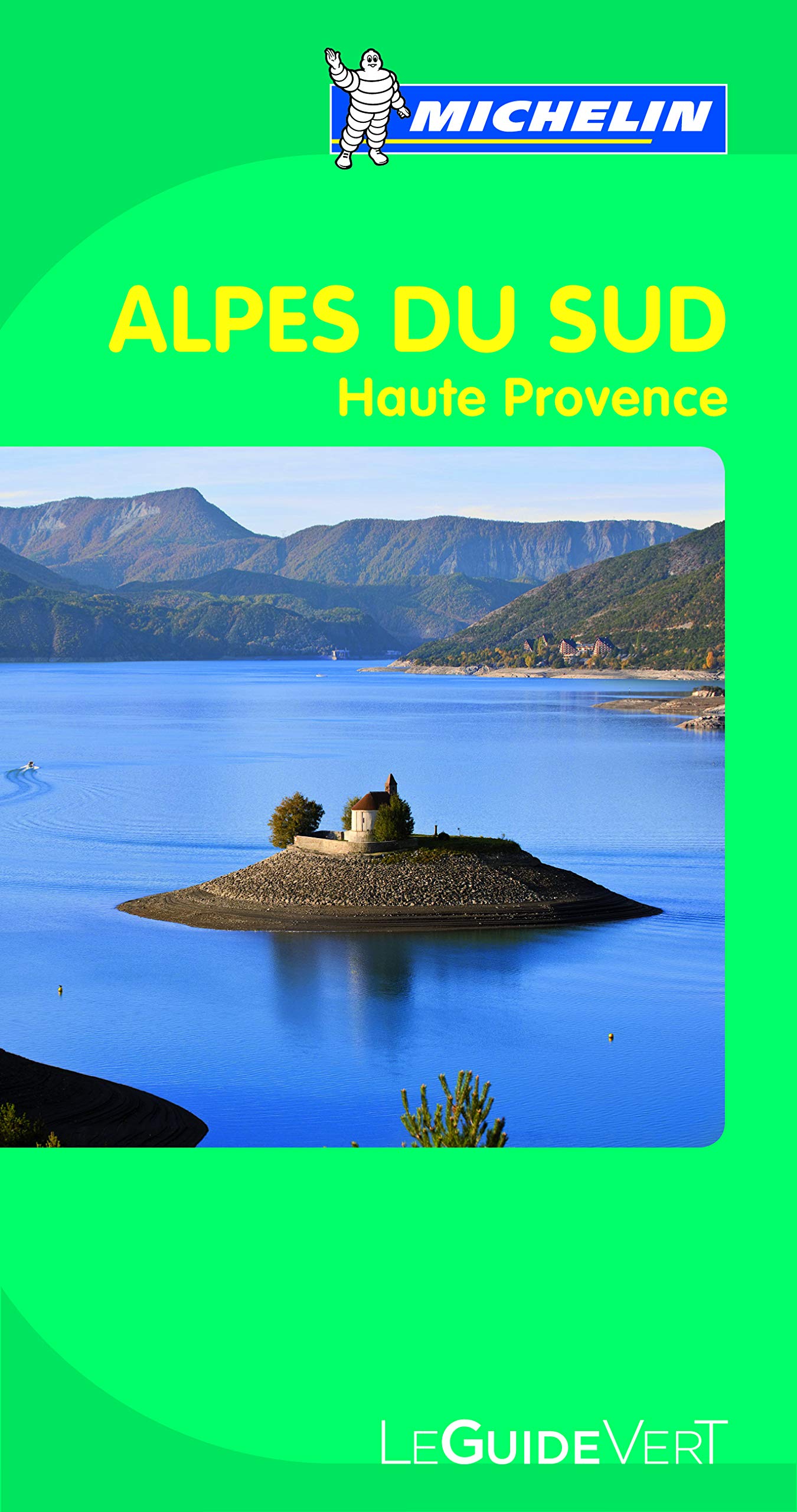 Guide Vert Alpes du Sud Haute Provence