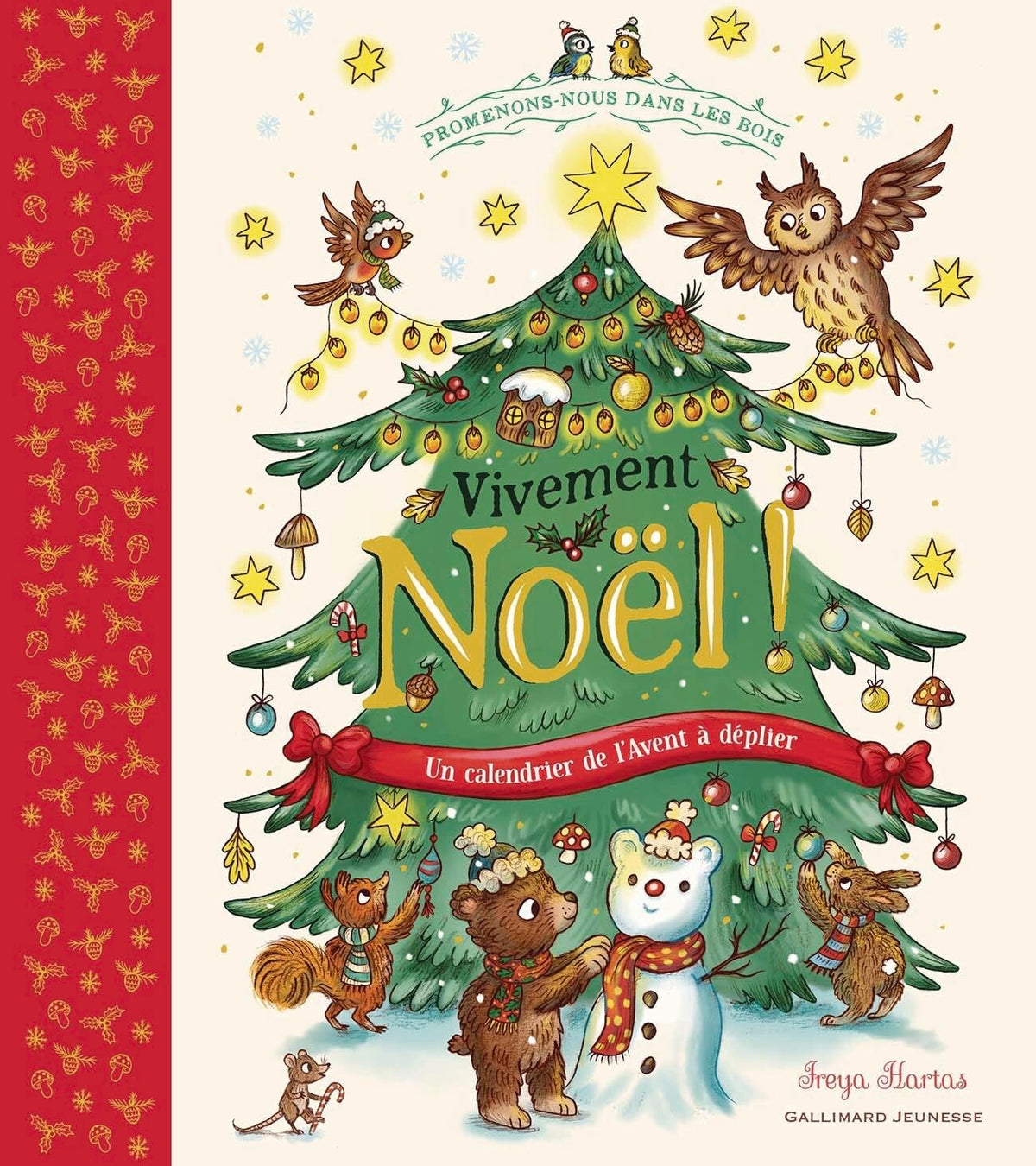 Promenons-nous dans les bois - Vivement Noël !: Un calendrier de l'Avent à déplier