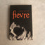 FIEVRE