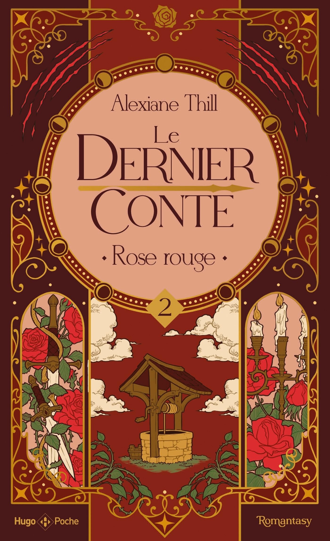Le dernier conte - Tome 02: Rose rouge