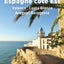 Guide Vert Espagne côté Est : Valence, Costa Blanca, Aragon, Saragosse