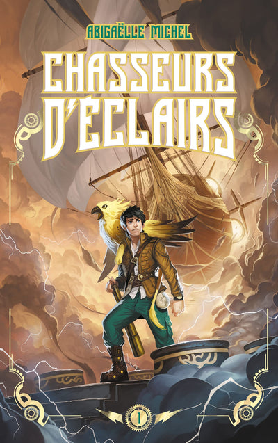 Chasseurs d'éclairs - tome 1 - Le capitaine disparu