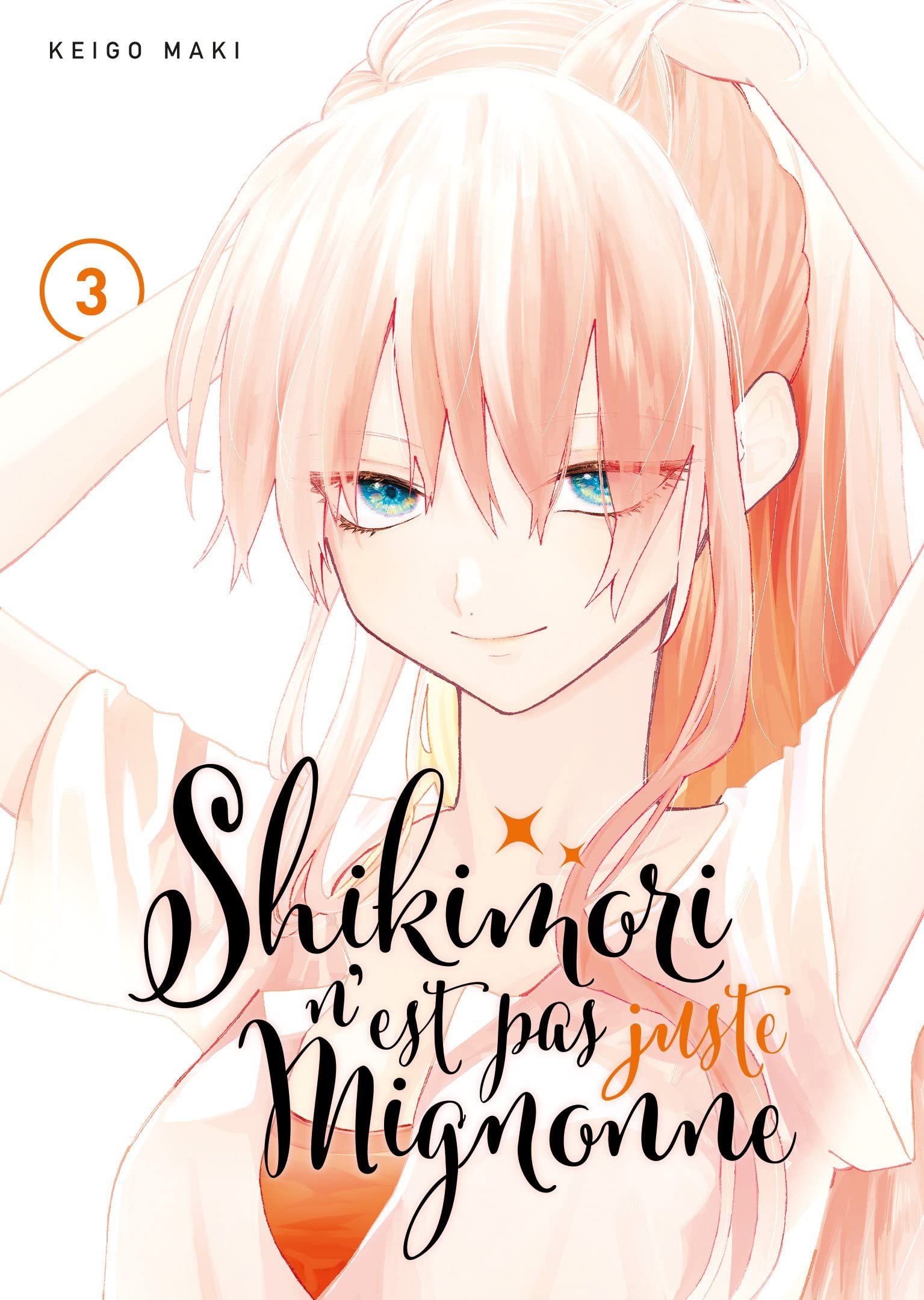 Shikimori n'est pas juste mignonne - Tome 3