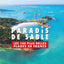 Paradis de sable - Les 100 plus belles plages de France