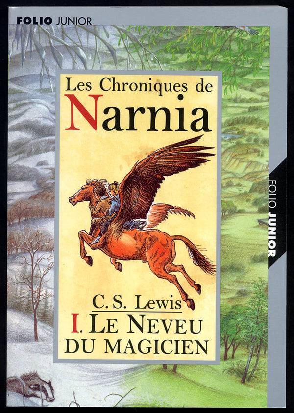 Les Chroniques de Narnia, tome 1 : Le Neveu du magicien