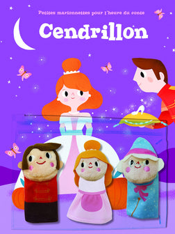 Cendrillon: Petites marionnettes pour l'heure du conte