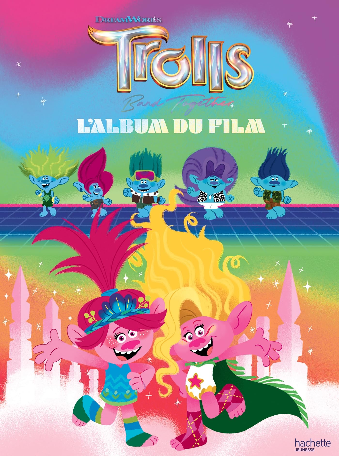 Les Trolls 3 - L'album du film