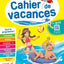 Cahier de vacances 2025, de la 6e vers la 5e: Magnard, l'inventeur des cahiers de vacances