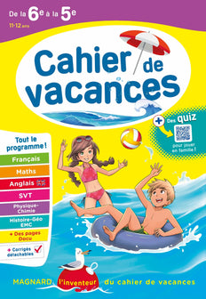 Cahier de vacances 2024, de la 6e vers la 5e: Magnard, l'inventeur des cahiers de vacances