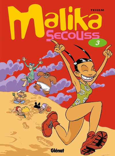 Malika Secouss, tome 3 : Crache ta joie