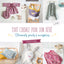 Tout coudre pour son bébé: Vêtements jouets et accessoires