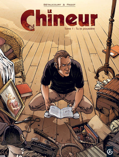 Le Chineur - vol. 01/2: Tu es poussière