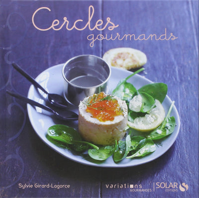 Cercles gourmands - Variations gourmandes