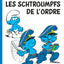 Les Schtroumpfs Lombard - Tome 30 - Les Schtroumpfs de l'ordre