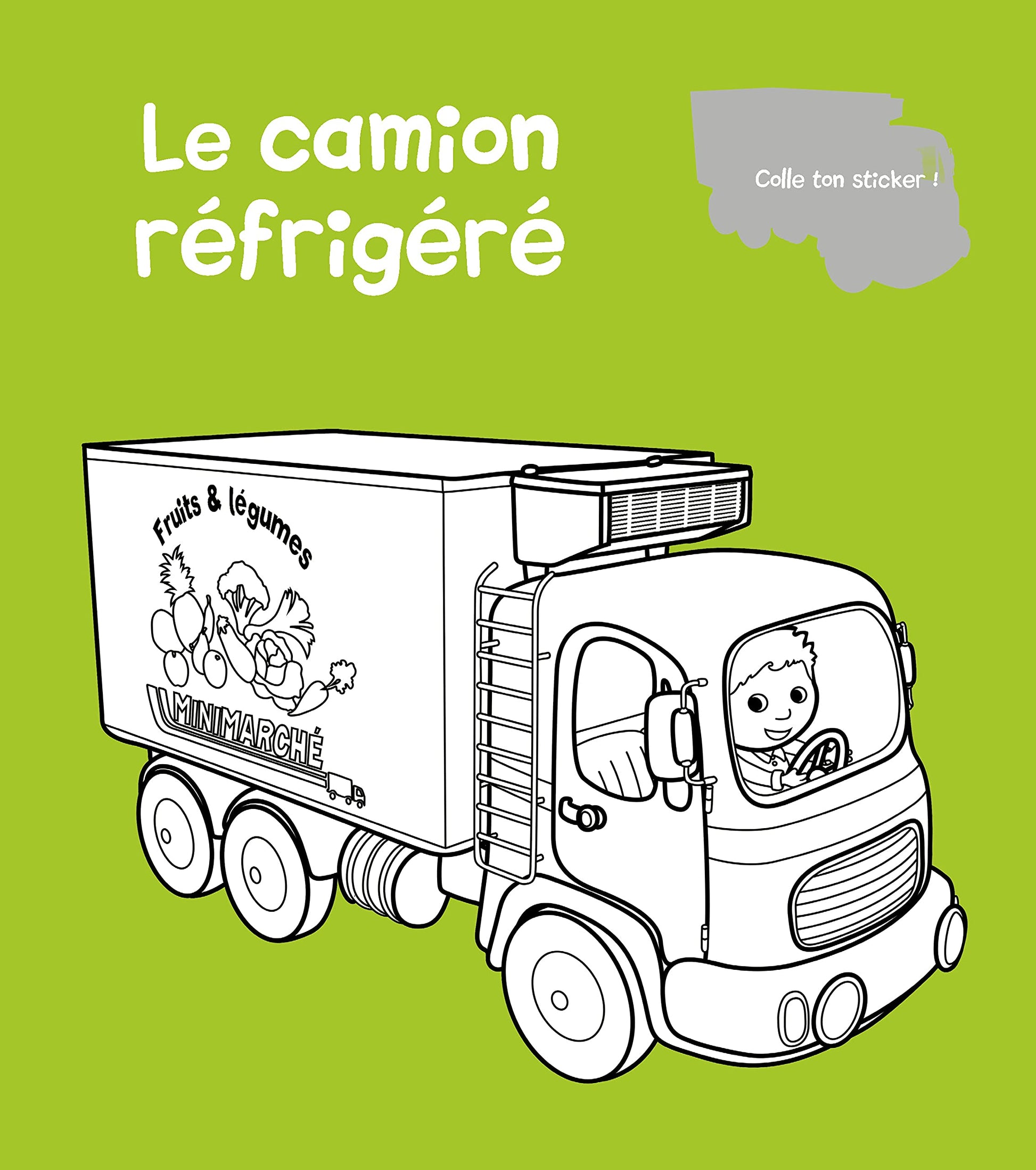 Mon coloriage p'tit garçon - Les camions