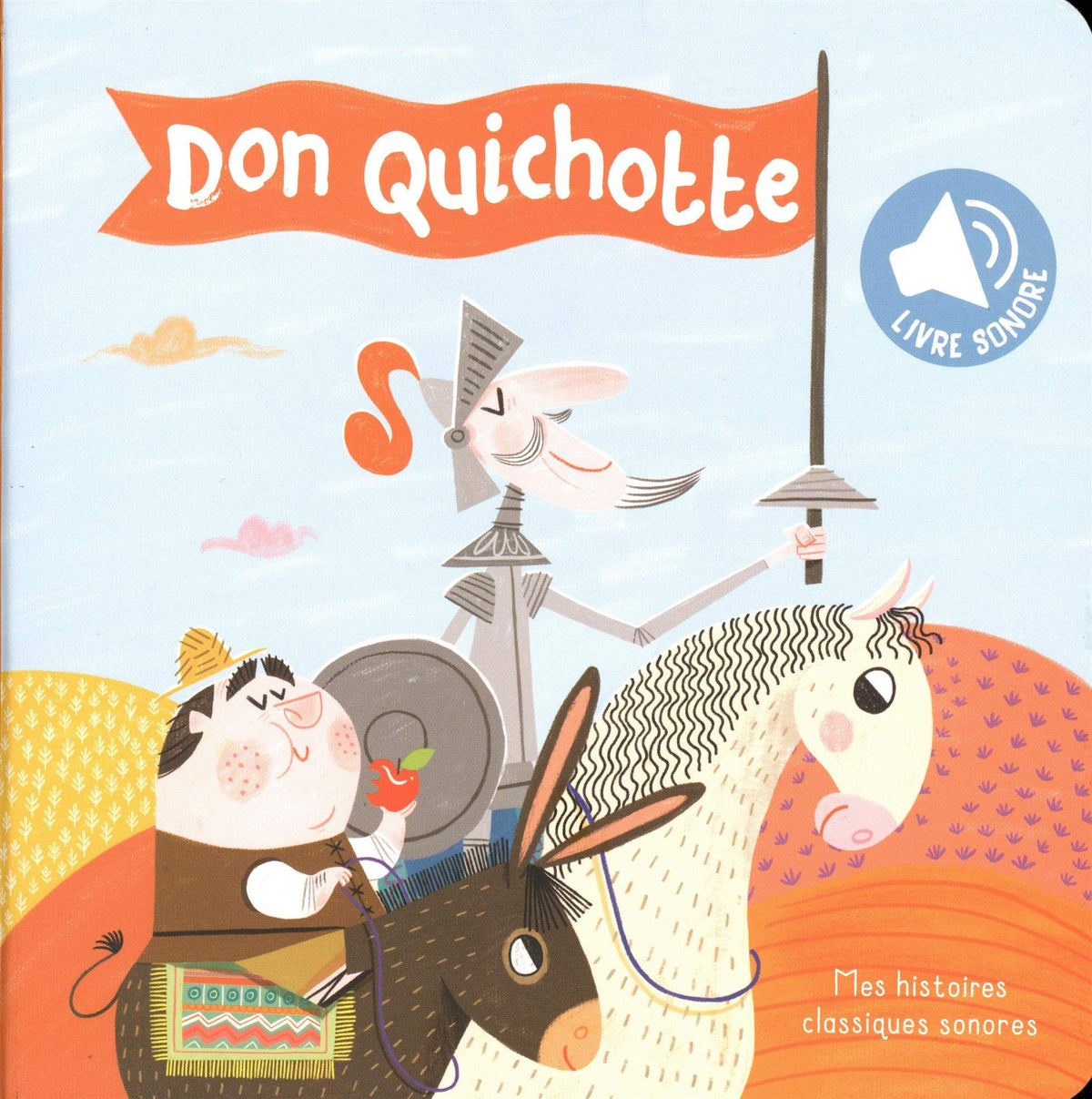 Don Quichotte: livre sonore