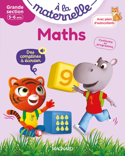 Maths Grande section 5-6 ans - A la maternelle: Les premiers apprentissages de la maternelle