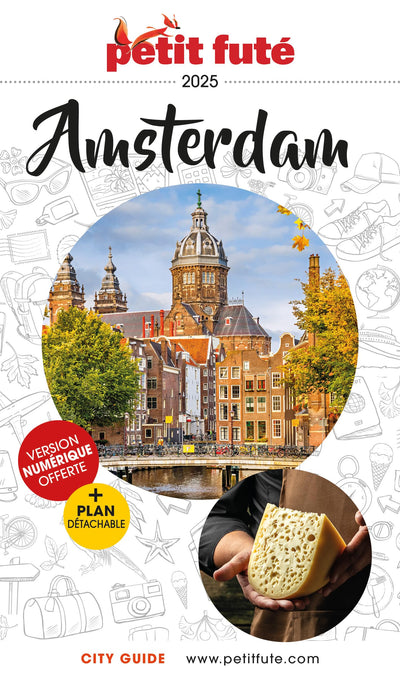 Guide Amsterdam 2025 Petit Futé: La Haye - Delft (2025)
