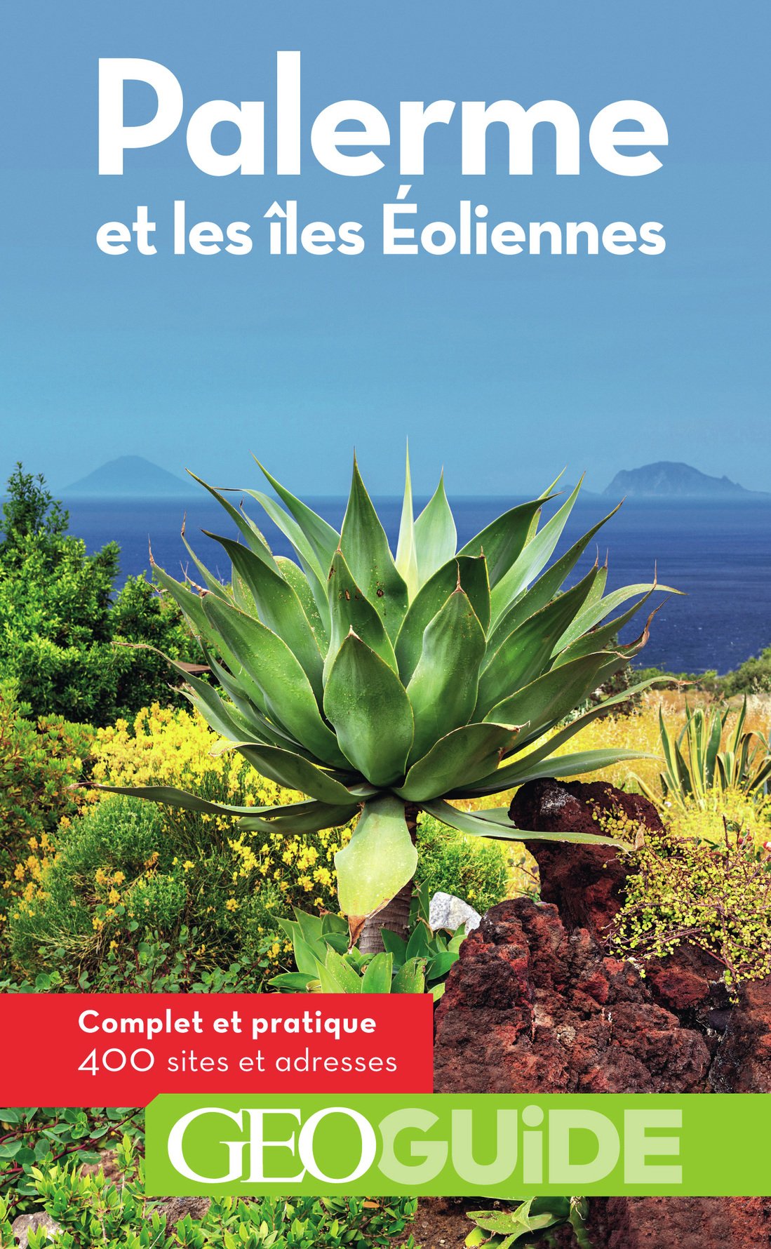 Guide Palerme et Iles Eoliennes