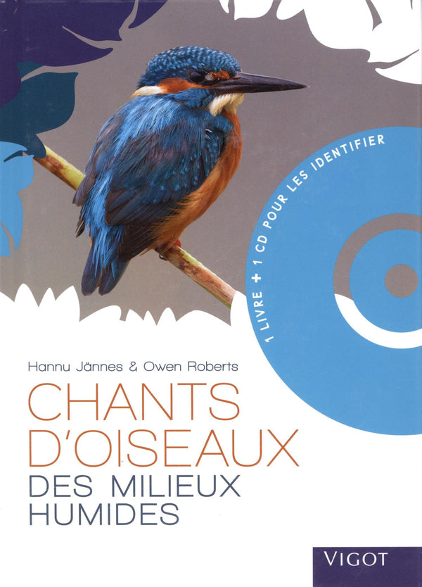 Chants d'oiseaux des milieux humides avec CD