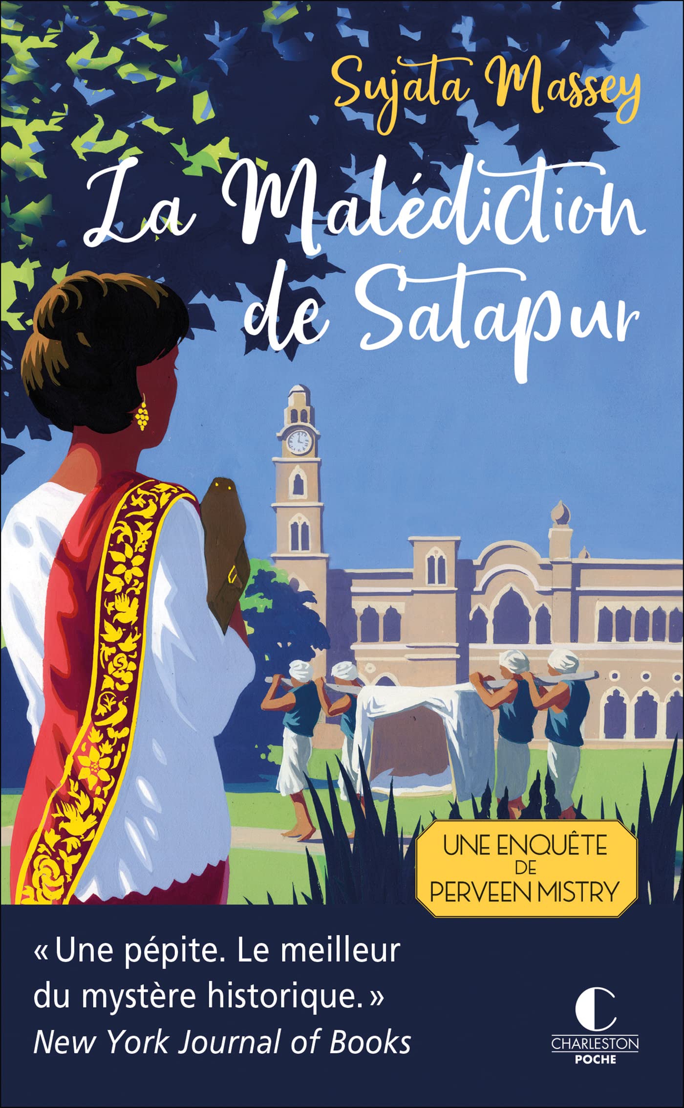 La Malédiction de Satapur: « Une pépite. Le meilleur du mystère historique. » New York Journal of Books