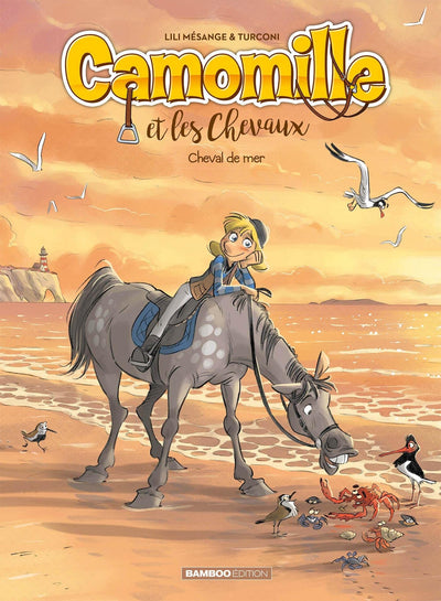 Camomille et les chevaux - tome 11: Cheval de mer