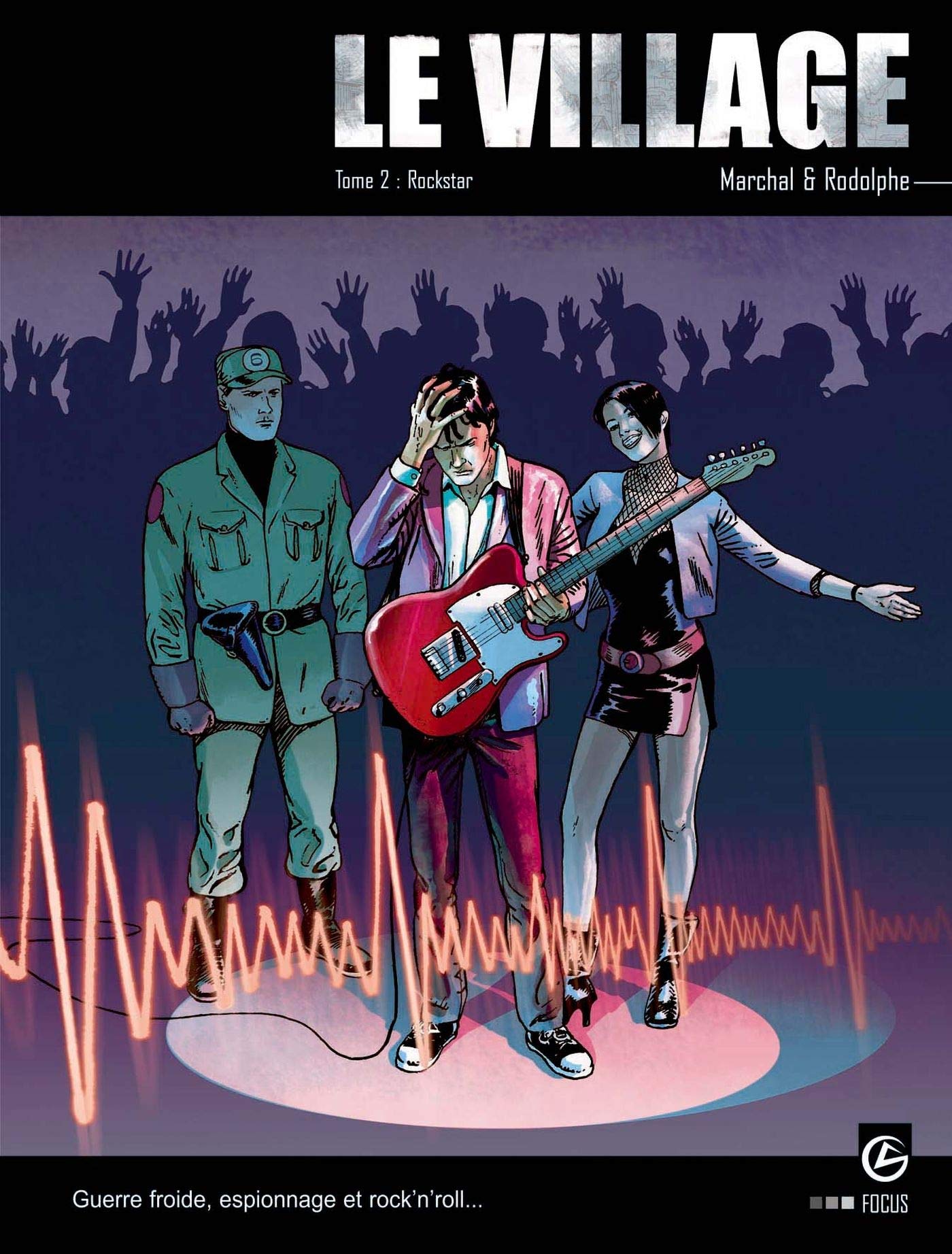 Le Village - vol. 02/3: Rockstar