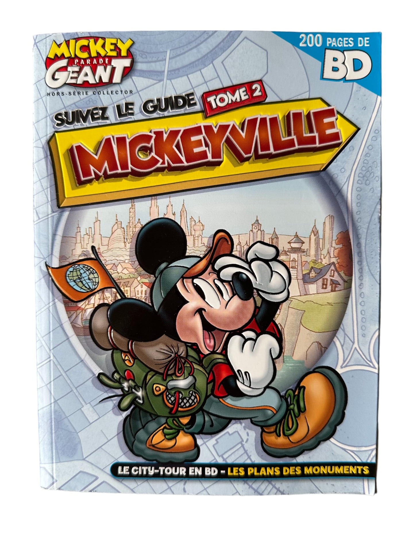 Mickey Parade G√©ant Hors-S√©rie Collector Tome 1 : Suivez le guide Donaldville