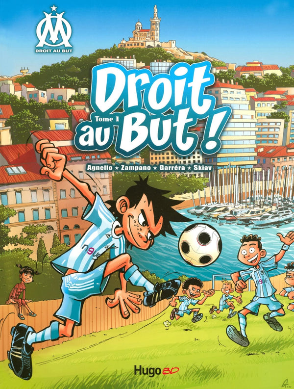 Droit au But !, Tome 1