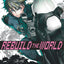 Rebuild the world - Tome 4