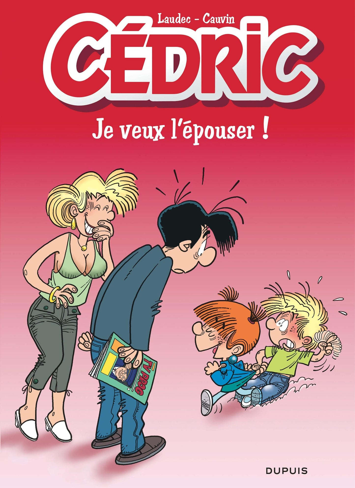 Cédric - Tome 23 - Je veux l'épouser ! / Edition spéciale (Indispensables 2022)