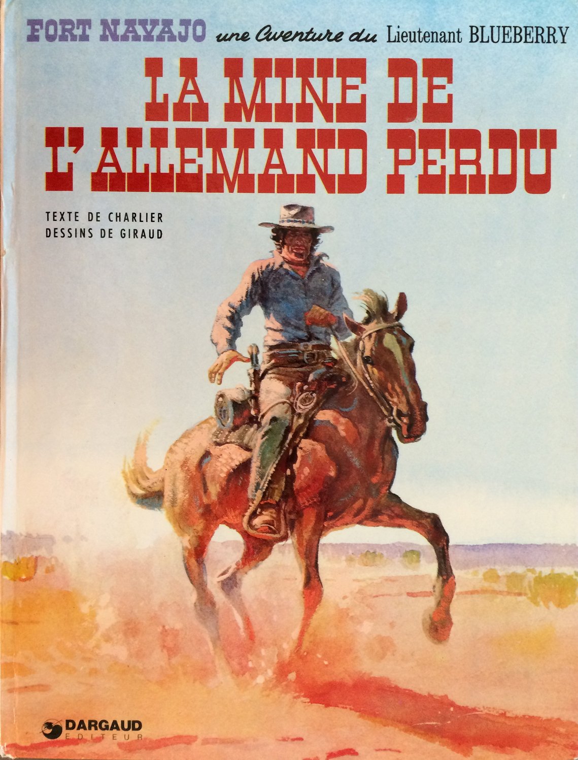 Blueberry - Tome 11 - La Mine de l'Allemand perdu
