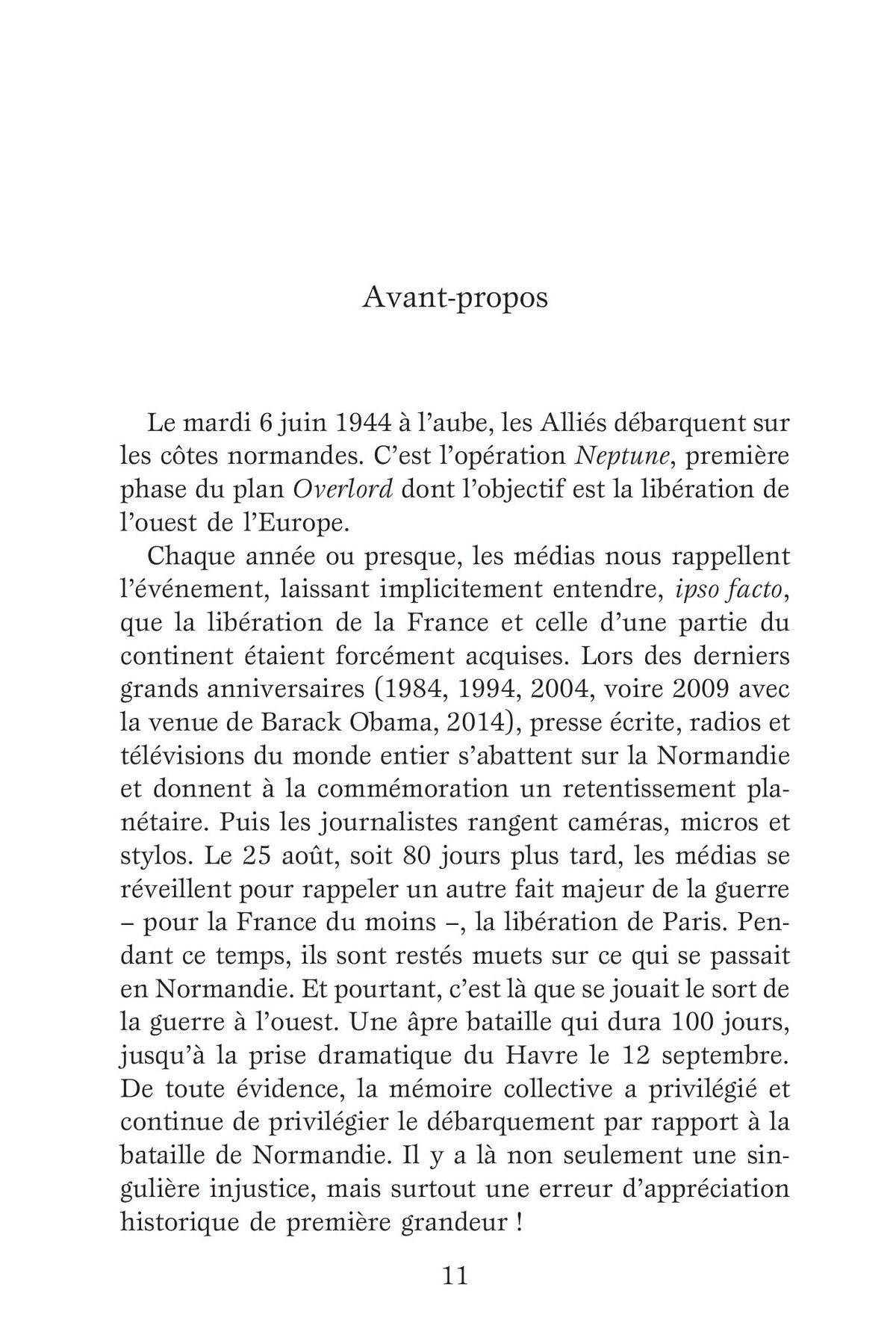 La bataille de Normandie: 6 juin-12 septembre 1944. 100 jours en enfer