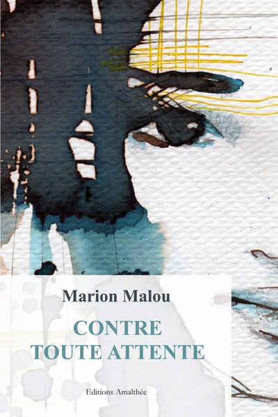Contre toute attente