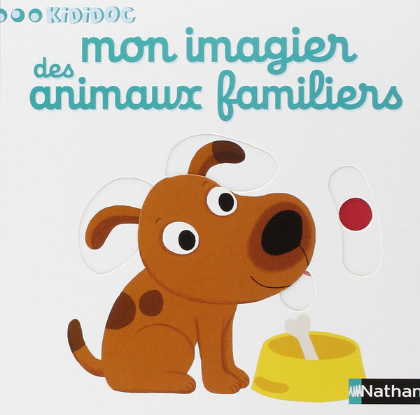 Mon imagier des animaux familiers - livre animé Kididoc - dès 1 an