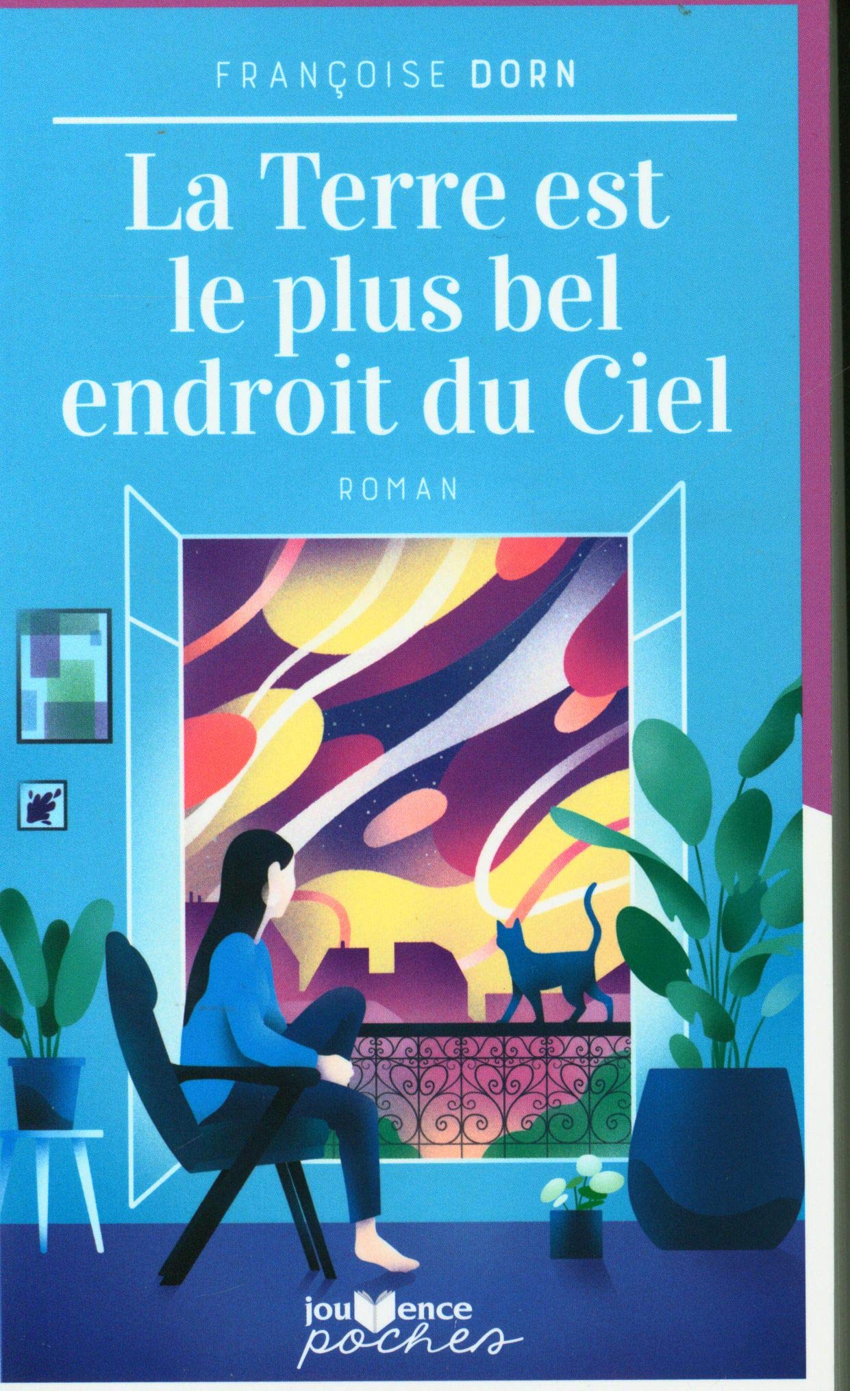 La terre est le plus bel endroit du ciel