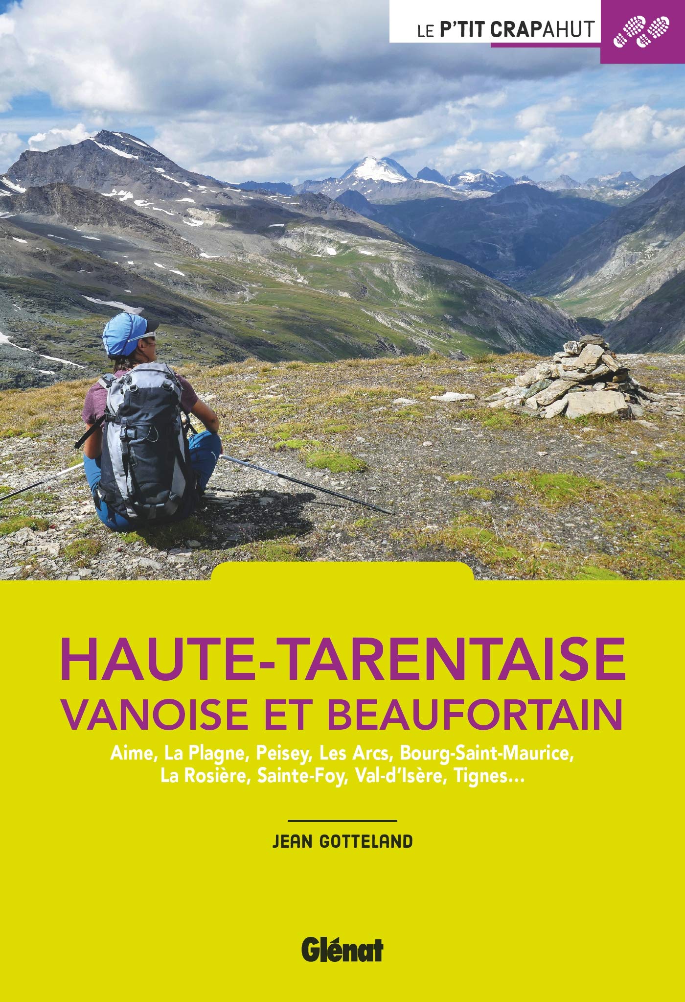 Haute-Tarentaise (2e ed): Vanoise et Beaufortain