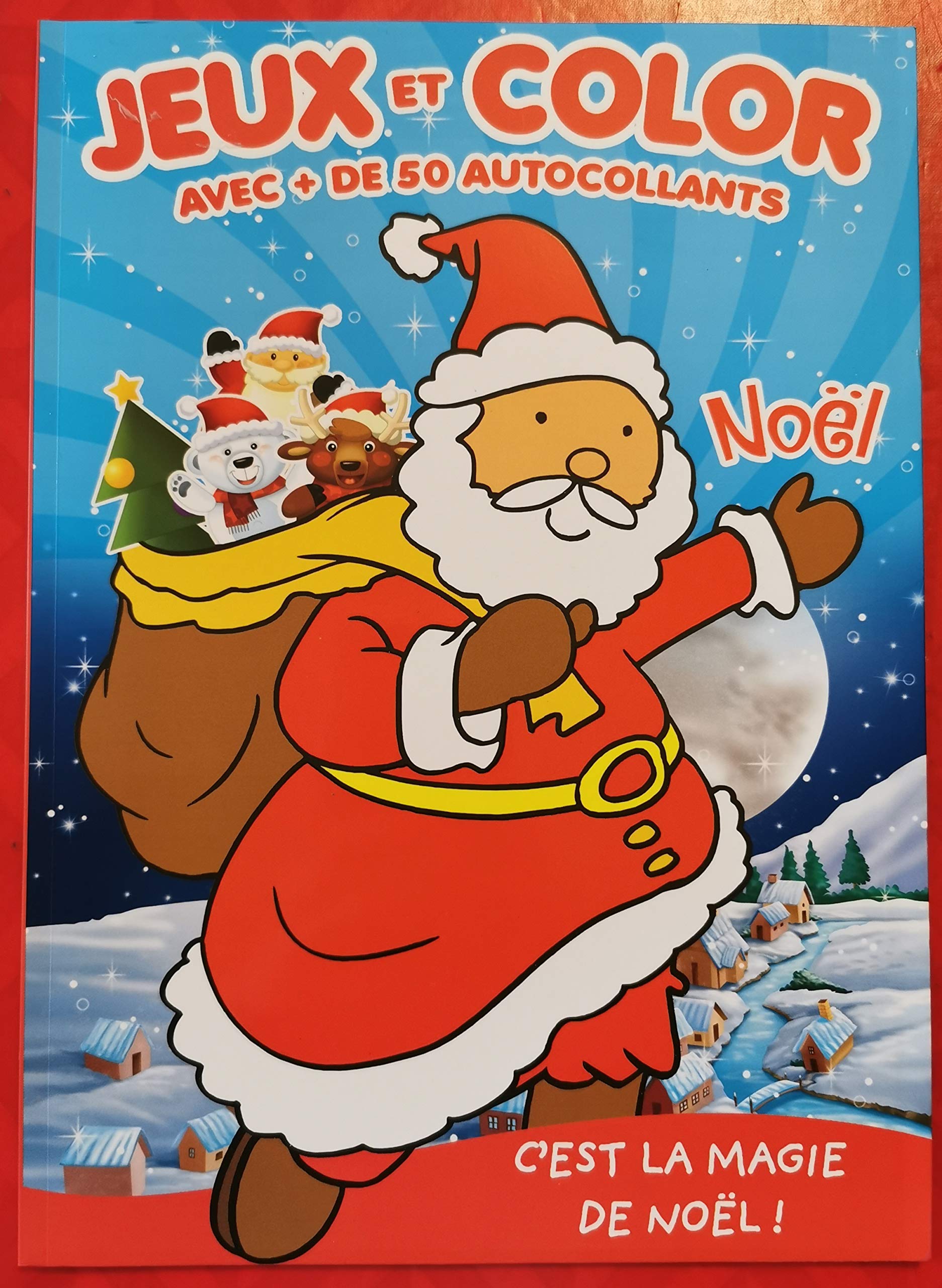 JEUX ET COLOR AVEC + DE 50 AUTOCOLLANTS DE NOEL
