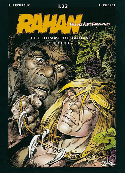 Rahan, fils des âges farouches. L'Intégrale, tome 22
