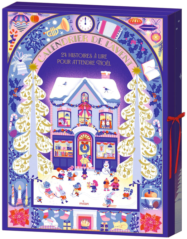 Calendrier de l'avent - 24 histoires à lire pour attendre Noël