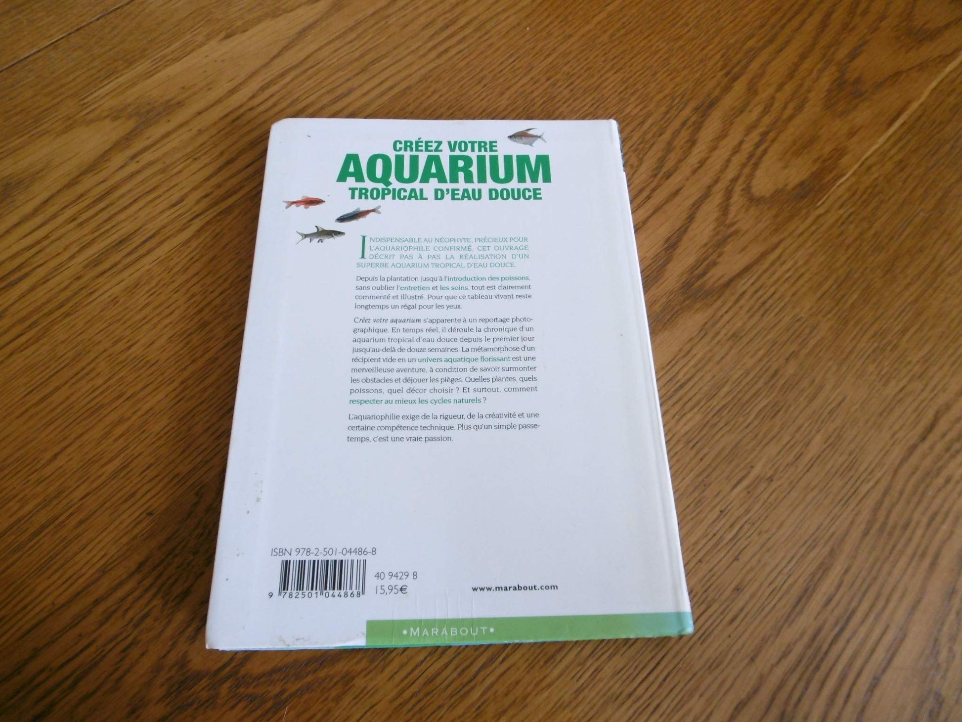 Créer votre aquarium tropical d'eau douce: Semaine par semaine