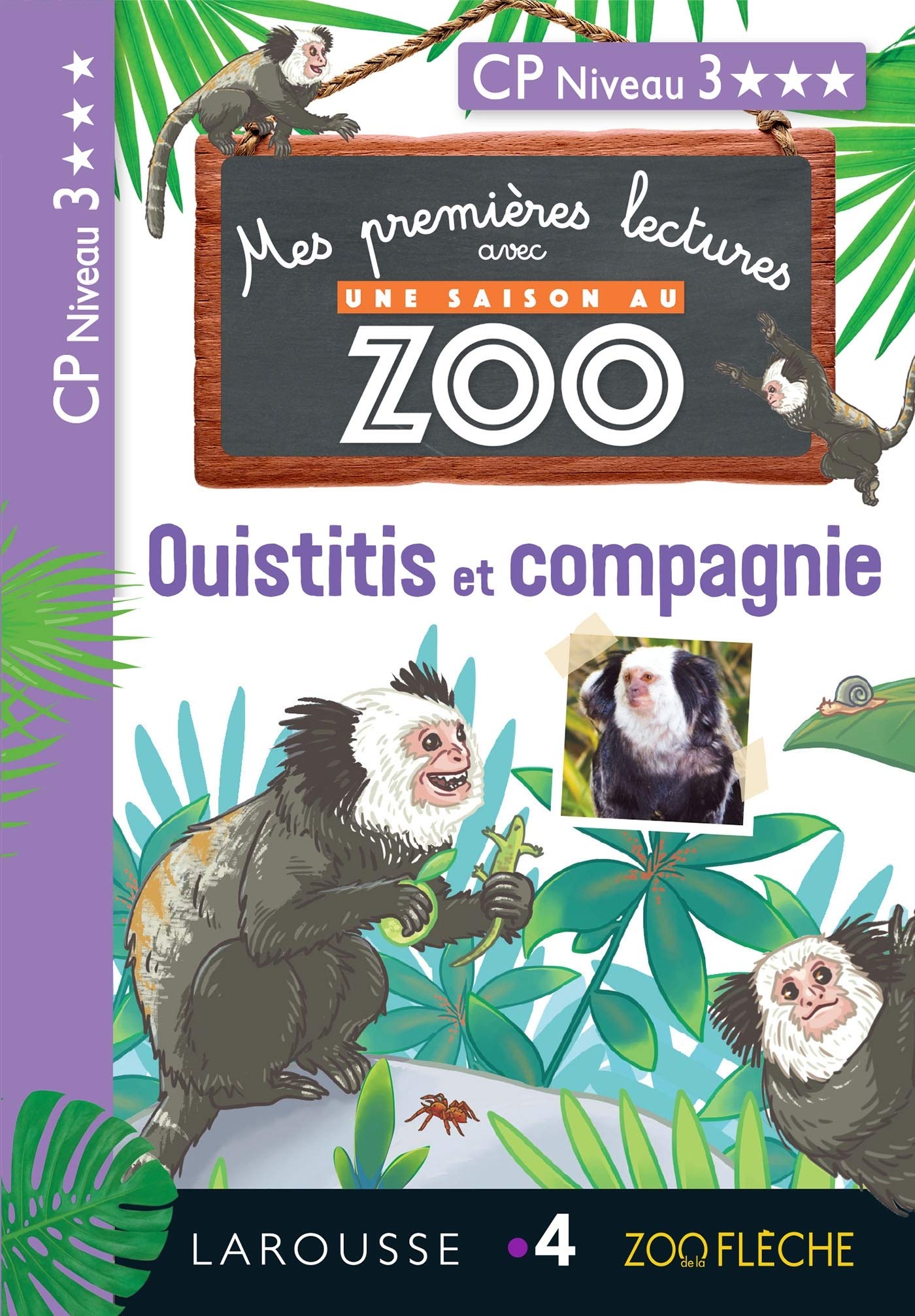 1ères lectures Une saison au Zoo - Ouistitis et compagnie