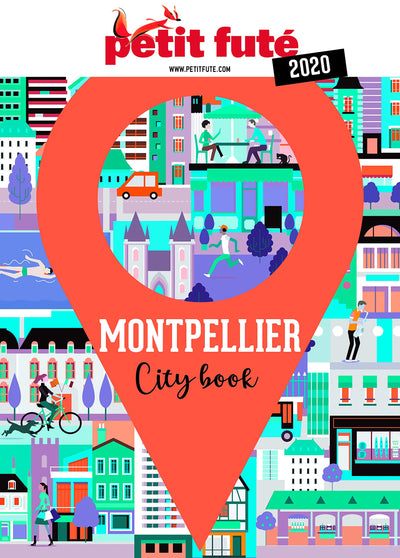 Guide Montpellier 2020 Petit Futé
