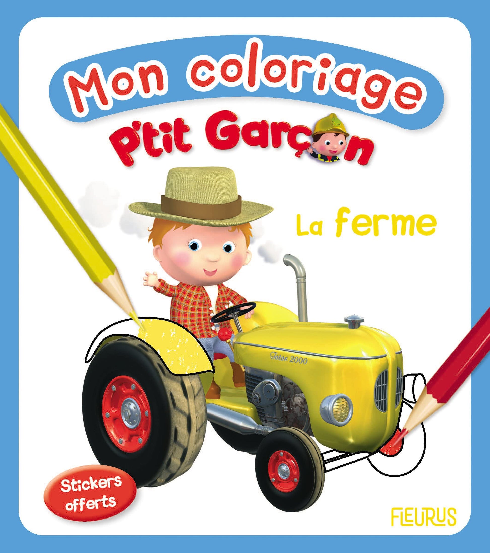 Mon coloriage p'tit garçon - La ferme