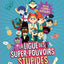 LA LIGUE DES SUPER-POUVOIRS STUPIDES