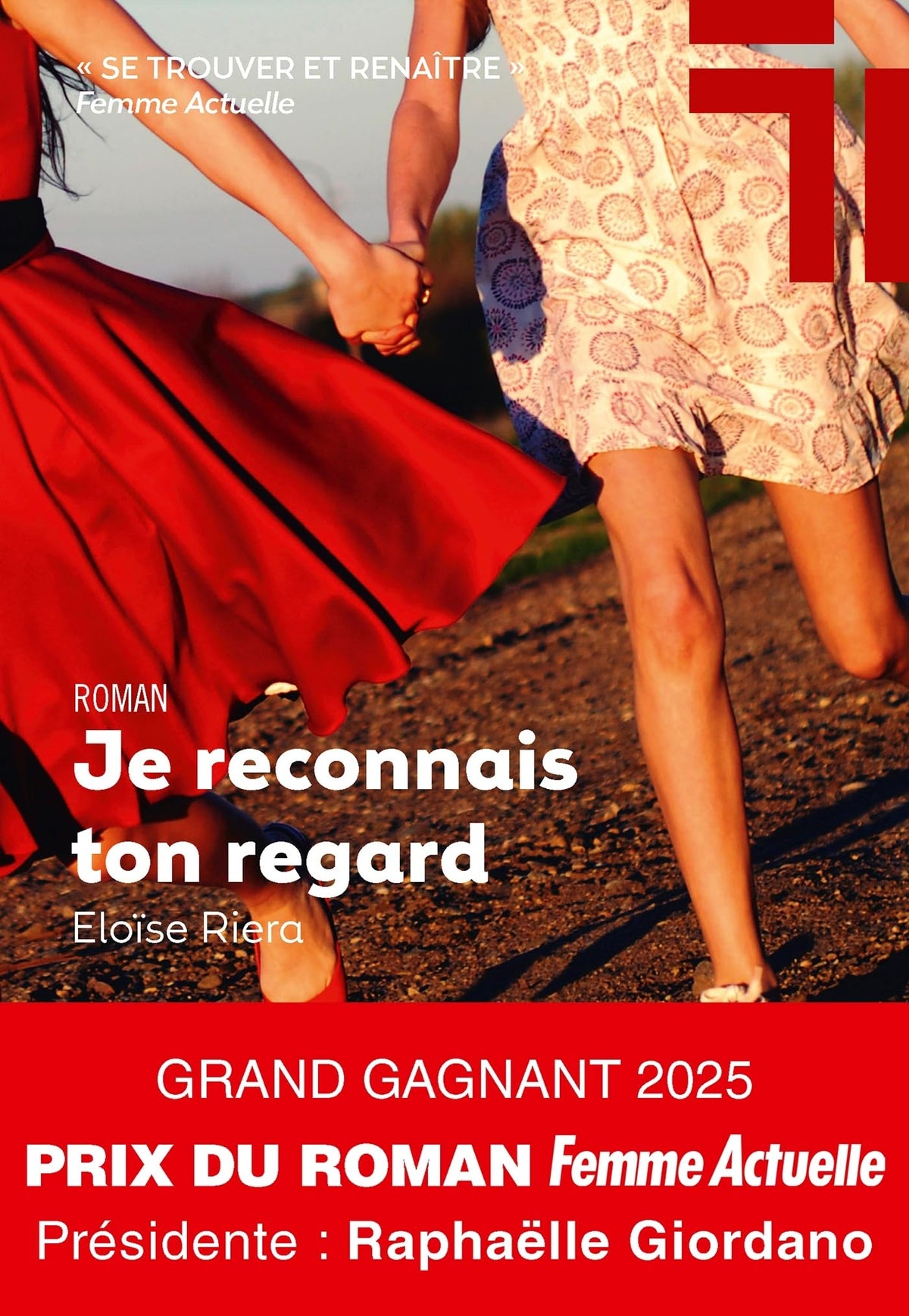Je reconnais ton regard - Grand Gagnant Femme Actuelle 2025