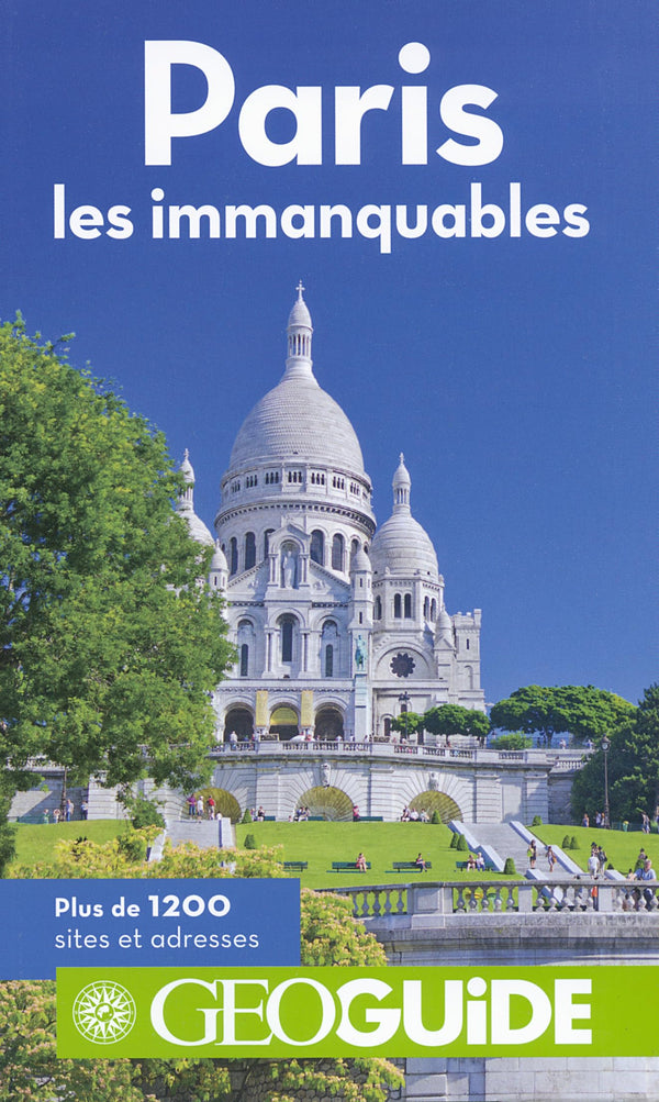 Paris: Les immanquables